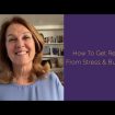 How to Get Relief from Stress and Burnout! Naturally & Effectively Relieve Stress